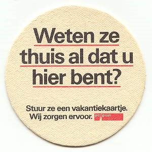 PTT - weten ze al  — viltje